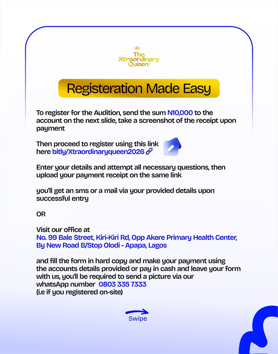 XtraordinarySC's tweet photo. 📍 Auditions Now Open
📝 Register via the link https://t.co/dmrDqX6fBS OR
Visit our office at No. 99 Bale Street, Kiri-Kiri Rd, Opp Akere Primary Health Center, By New Road B/Stop Olodi-Apapa, Lagos to get your form
💰Form Fee: ₦10,000 only
#xtraordinaryqueen
#auditionopen
#fyp https://t.co/mgjyoabcyl