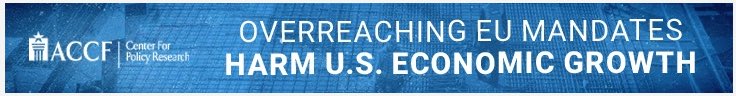 ACCFmedia's tweet photo. The EU’s Corporate Sustainability Due Diligence Directive (CSDDD) is more than a regional regulation; it’s a global compliance mandate. See our ads this week in the @dcexaminer For more on the onerous nature of this EU directive, please visit:
 
https://t.co/oZ4B4Su9mW https://t.co/yCRJEhaCwN