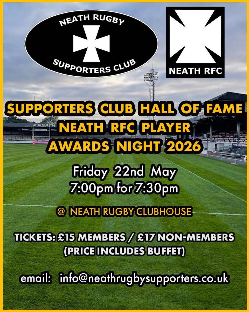 neathsupporters's tweet photo. 📣 Neath Rugby Supporters Club – Hall of Fame Night & Neath RFC Player Awards 2026 📣

📧 RESERVED TICKETS 📧
If you’ve already reserved tickets with Dawn, please arrange payment or let her know if no longer needed. Tickets already reserved will be available to collect and payments made at our final home game on Wednesday 29th April from the Supporters Club table in the clubhouse.

A limited number of tickets were available and it looks like we will sell out the event yet again this year, pending the reserved list. Thanks to all that have already purchased tickets.

📅 Friday 22nd May 2026
🕖 7:00pm arrival | 7:30pm start
📍 Neath Rugby Clubhouse

🎟️ Tickets (including buffet):
£15 – Members
£17 – Non-members

Don’t miss a brilliant night celebrating Neath RFC! 🖤🤍

Contact details: info@neathrugbysupporters.co.uk

#NeathRFC #HallOfFame #PlayerAwards #NeathRugbySupporters