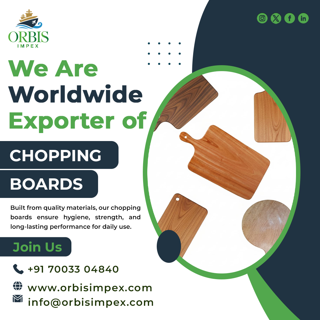 OrbisImpe's tweet image. 🔪 Craft Your Kitchen with Excellence – Premium Chopping Boards by Orbis Impex 🌍
🌐 orbisimpex.com
📧 info@orbisimpex.com
📱 +91 7003304840
#OrbisImpex #ChoppingBoards #KitchenEssentials #PremiumQuality #ExportBusiness #GlobalExporter #KitchenTools #FoodPreparation
