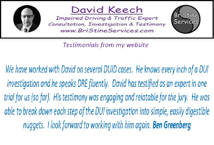Bri_Stine's tweet image. #DavidKeech, #BriStineServices, #Consultant, #Investigator, #ExpertWitness, #Criminal, #Civil, #Impaired, #Driving, #Collision, #Crash, #Traffic, #Toxicology, #DUI, #DWAI, #SFST, #ARIDE, #DRE, #i9000, #Colorado, #Utah, #DUIRecon, BriStineServices.com