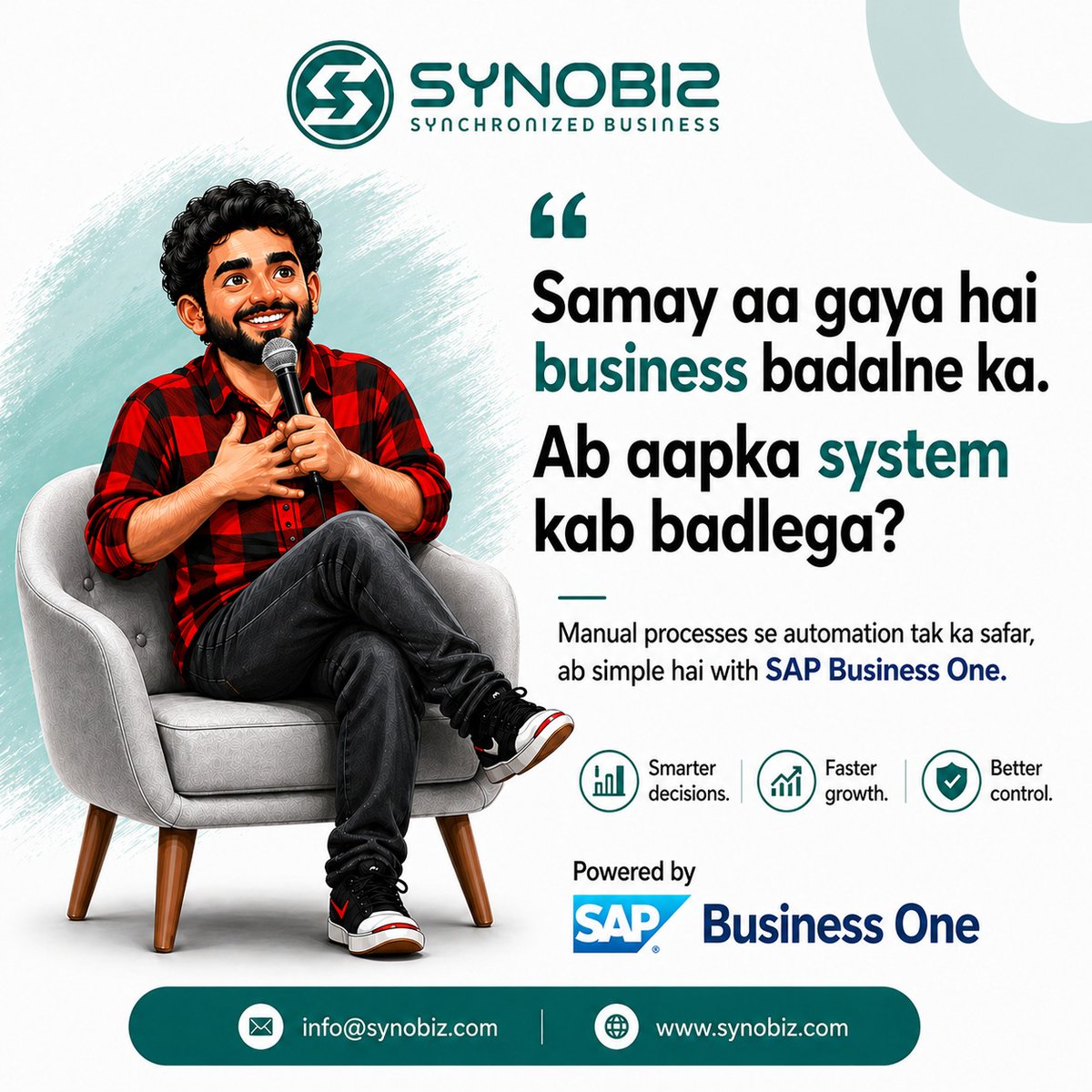Aaj ka business fast hai…
par kya aapka system bhi utna hi fast hai? 🤔

Agar nahi, toh shayad upgrade ka time aa gaya hai.

SAP Business One ke saath apne business ko le jao next level par —
smarter, faster, aur fully in control.

Message @ 09724799092
📩 info@synobiz.com
