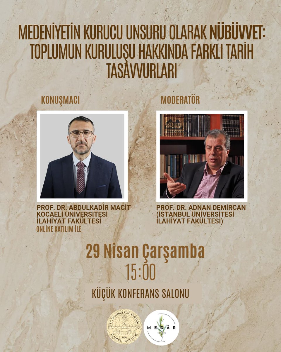 abdulkadimacit's tweet photo. Muhterem hocamız @AdnnDmrcn'ın moderatörlüğünde;
İstanbul Üniversitesi İlahiyat Fakültesi'nde
"Medeniyetin Kurucu Unsuru Olarak Nübüvvet: Toplumn Kuruluşu Hakkında Farklı Tarih Tasavvurları"
başlığında konuşacağız, nasipse. https://t.co/oxjuiTCyTV