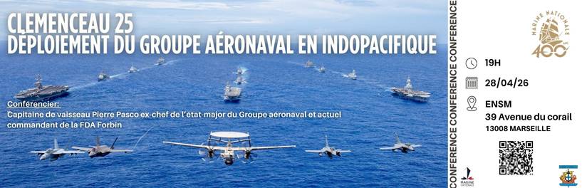 MarinsPompiers's tweet image. #Conférence ⚓ Retour sur la mission Clémenceau 25
📅 Quand ? 28/04
📍 Où ? Amphithéâtre ENSM 
Animée par le capitaine de vaisseau Pierre Pasco, ancien chef d'état-major du Groupe aéronaval et commandant de la frégate de défense aérienne Forbin.
➡️ eventbrite.com/o/19147181581?…