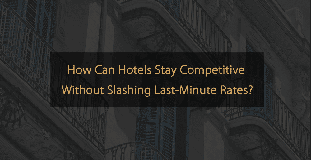 Revfine_com's tweet photo. 🙋 Question: How Can Hotels Stay Competitive Without Slashing Last-Minute Rates?
#revenuemanagement #revenuemanager #hotel #hospitality
https://t.co/CK03F4zN5c https://t.co/SflnxmhdiA