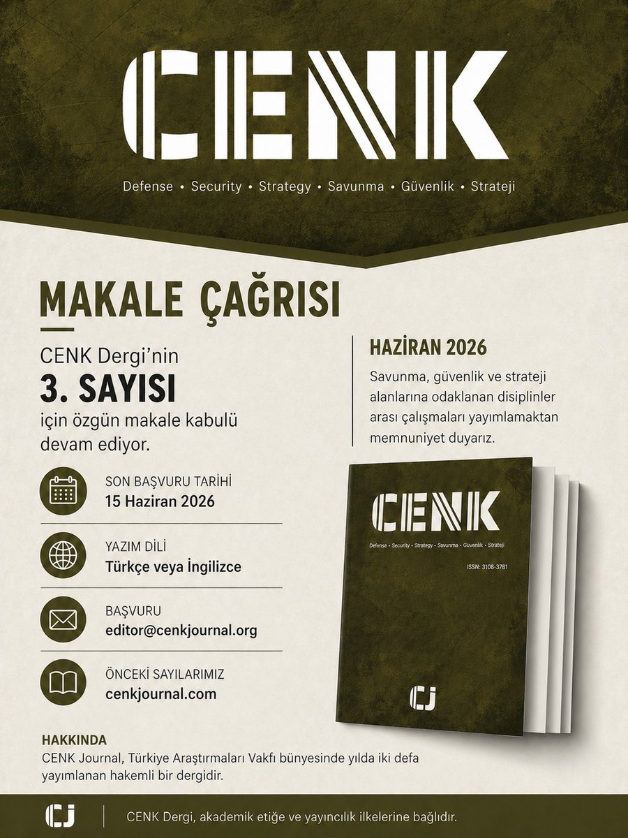 tavakfi's tweet photo. 📢 CENK Dergi | Üçüncü Sayı Makale Çağrısı

CENK Dergi'nin Haziran 2026 sayısı için özgün makale kabulü devam ediyor.

🗓 Son Başvuru: 15 Haziran 2026
🌐 Yazım Dili: Türkçe veya İngilizce
✉️ Başvuru: editor@cenkjournal.org
🔗 Önceki sayılarımız: https://t.co/CIq24q17On https://t.co/ijG9OWgvdq