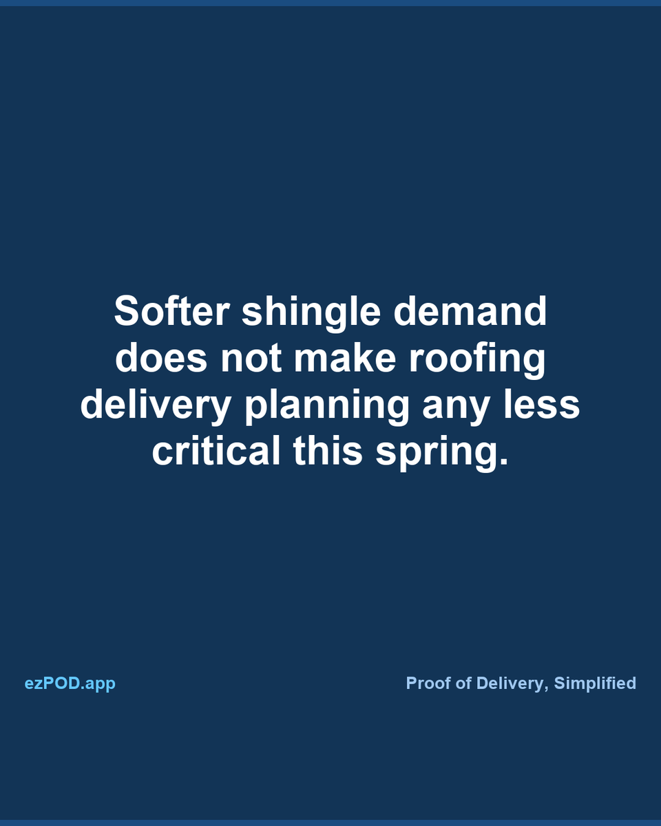 ezpodapp's tweet photo. Shingle shipments are down, but roofing deliveries are not suddenly easy. Spring work still hits in waves, and missed accessories or weak proof can stall crews fast. https://t.co/6yM30HAxyW https://t.co/gPfugiTT2d