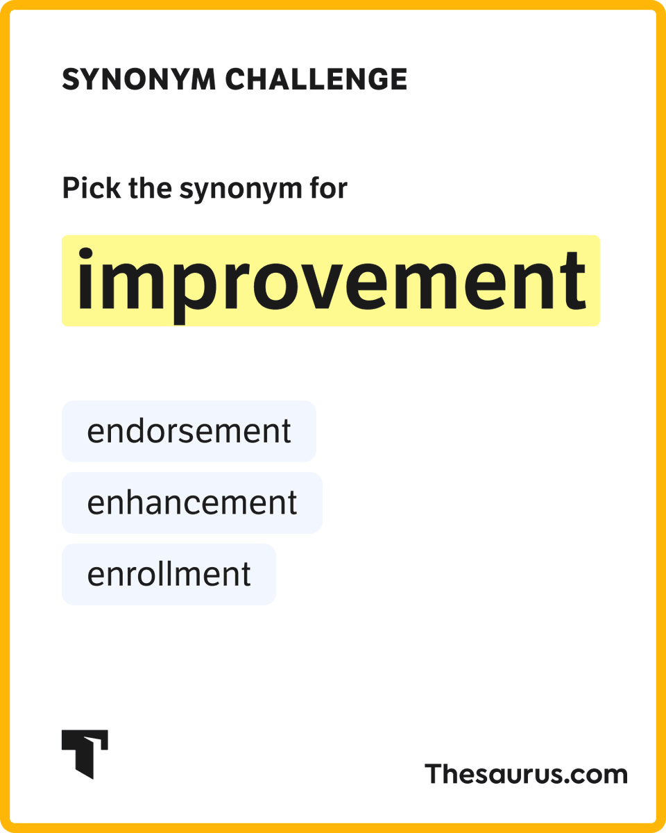 thesauruscom's tweet photo. Which of these words is synonymous with improvement?

Test yourself with today’s #SynonymChallenge here: https://t.co/aYxYRGqn8b https://t.co/83EcEGoGys