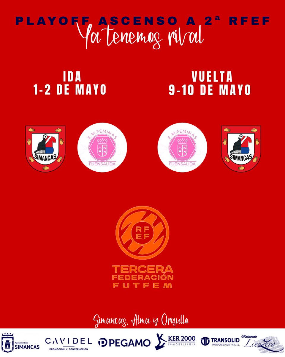 SimancasFem's tweet photo. ❤️Ya tenemos rival para el playoff de ascenso a 2ª RFEF.

Nos enfrentaremos al @feminas_fuensalida a doble partido.

🔴Ida 2/3 de mayo en Los Pinos
⚪️Vuelta 9/10 de mayo en Fuensalida (Toledo)

¡Vamos a por ello!

#SimancasAlmayOrgullo #GladiadorasFranjinlancas https://t.co/6gcDaDZIM3