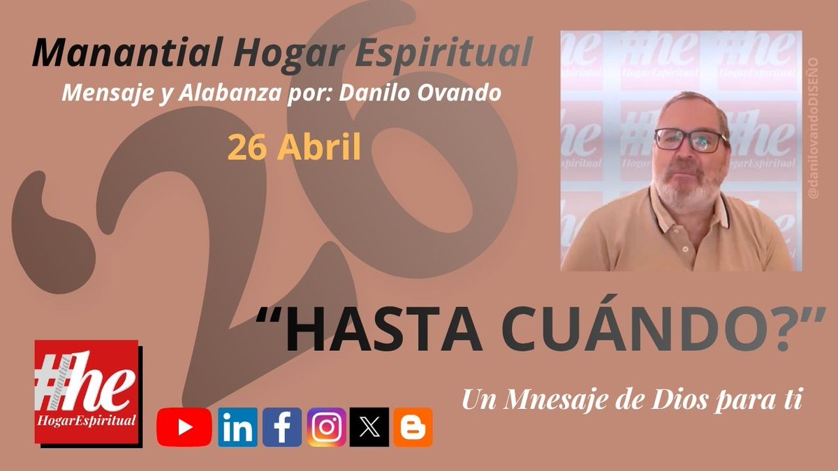danilovando's tweet photo. ”¿HASTA CUÁNDO?” Danilo Ovando  26 AbrIl 2026   Manantial Hogar Espiritu... https://t.co/pHGaupiFJ4 via @YouTube https://t.co/U2fx8migtA