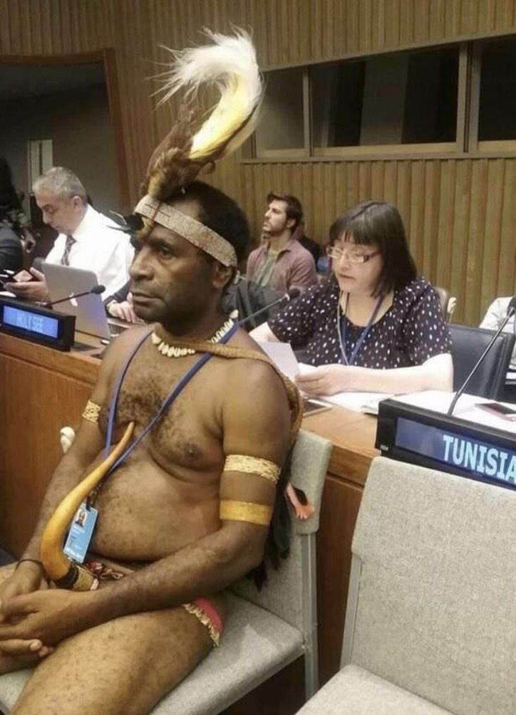 Je souhaite à chacun de se sentir aussi paisible et serein que le président de la Papouasie–Nouvelle-Guinée lors des réunions de l’ONU.