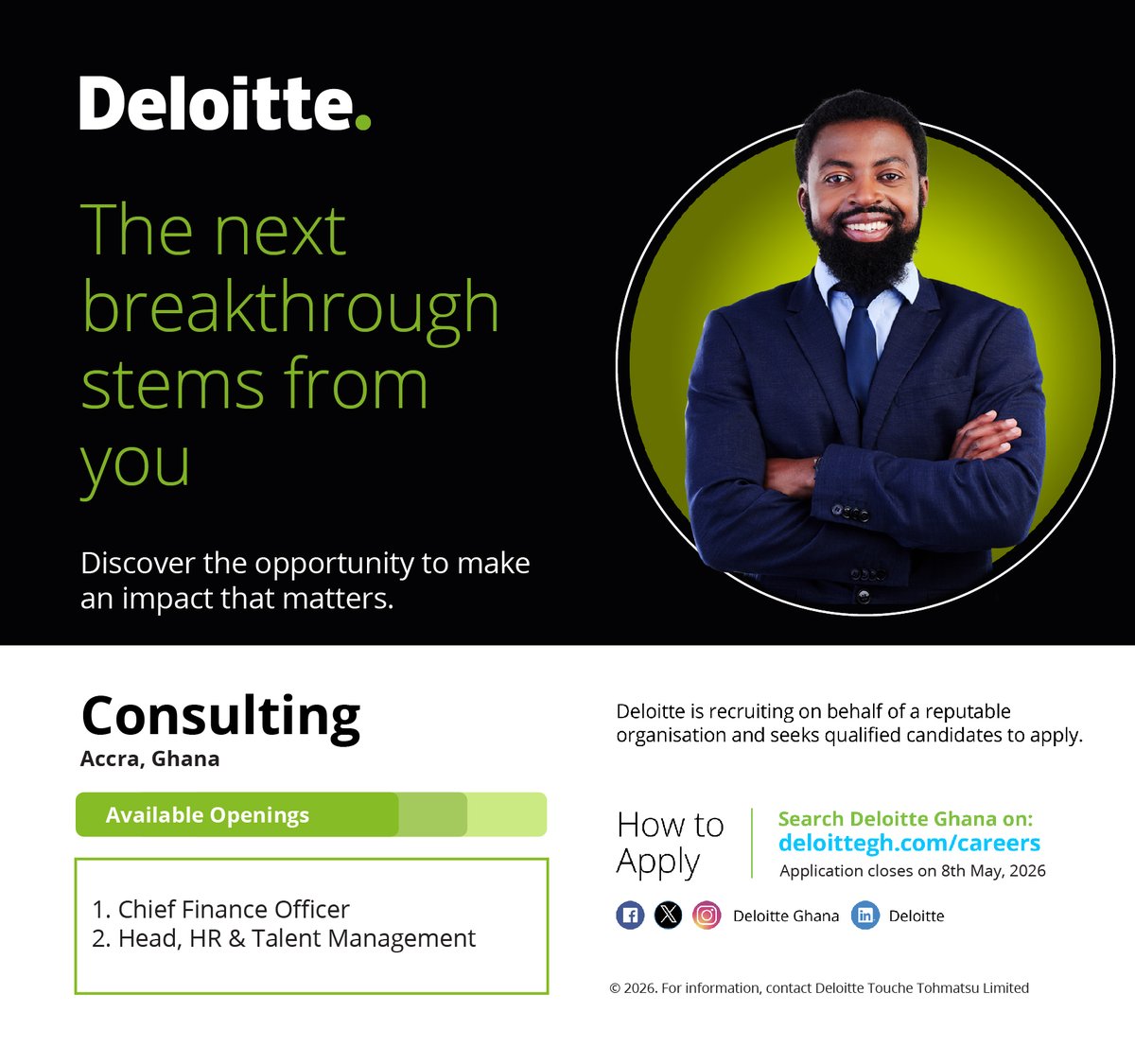 DeloitteGhana's tweet image. Are you passionate about making a positive impact that matters? Check out these Job Opportunities.

Available Openings:
Chief Finance Officer.
Head, HR &amp;amp; Talent Management.

To apply, visit delo.tt/6010BBzbEr
#DeloitteGhana #impactthatmatters #recruitment