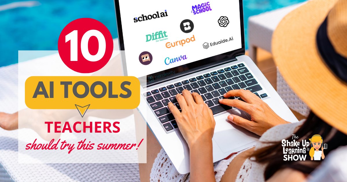 ShakeUpLearning's tweet image. ☀️ 10 AI Tools Teachers Should Explore This Summer 
shakeuplearning.com/blog/10-ai-too… #edtech #edchat #aiineducation #googleedu #TCEA #ISTE #FETC #teacherlife #teachers