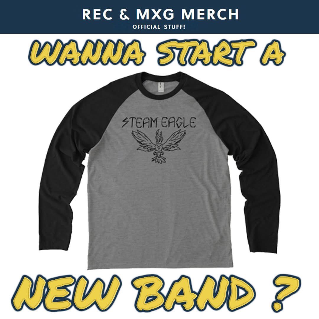 *I'VE GOT TONS OF BAND NAMES - WANNA START SOMETHING?*
bonfire.com/steameagle

Okay not really. I'm already in several bands.

But if we WERE to start a new one - let's say a classic rock band - I vote for STEAM EAGLE. It says RAWK.

Wear this shirt. People will ask you about it