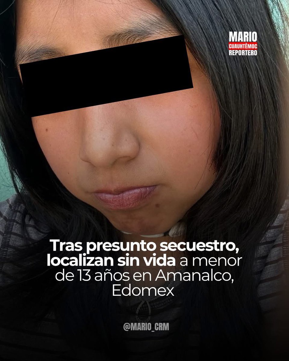 Adolescente es encontrada sin vida en Amalanco, Edomex

- Yolet Saray Manzanares de la Cruz de 13 años de edad, fue reportada como desparecida
- Tras realizar brigadas de búsqueda, fue localizada por sus familiares
- Su cuerpo presentaba señas de violencia 
- No hay detenidos