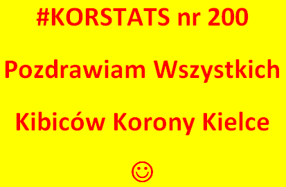 Adam37497036's tweet image. #KORSTATS nr 200 po meczu @Korona_Kielce - GKS Katowice (30 kolejka, Sezon 2025/26) #KORGKS - Link z tablicami w komentarzu