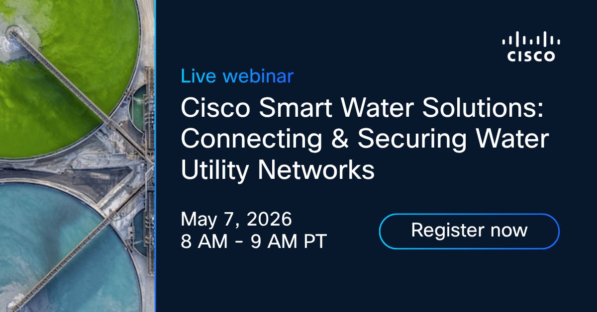 CiscoIIoT's tweet image. Is your water infrastructure ready for the future? Join our upcoming webinar to see how Cisco’s Industrial IoT solutions improve efficiency, visibility, and resilience.

📅 Thursday, May 7, 2026
🕘 8:00 AM - 9:00 AM
➡️ cs.co/6019BBz6i1

#WaterUtilities #IIoT
