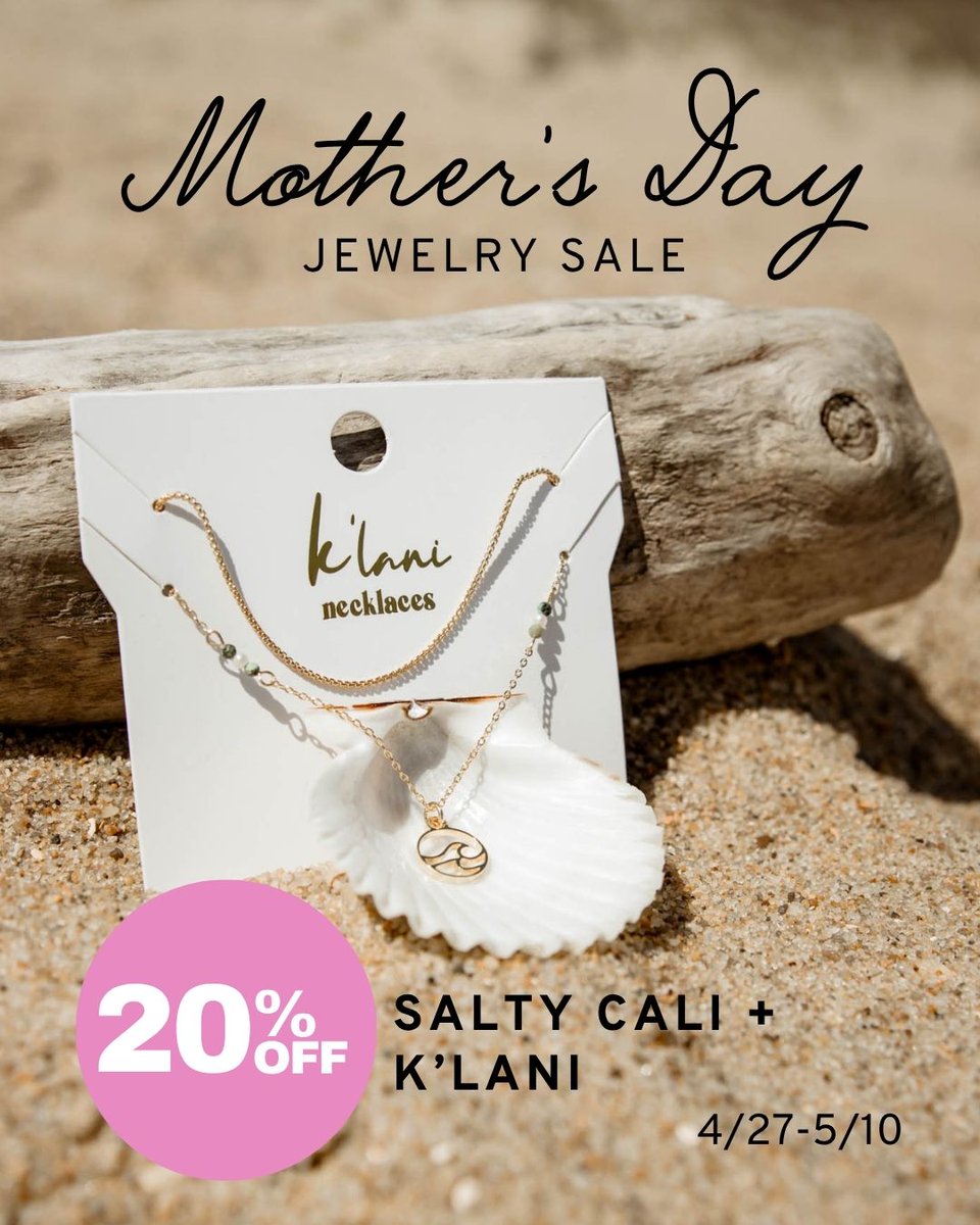 Showing some love to all of the mothers out there! 20% off ALL Salty Cali and K'lani jewelry now until May 10th at all locations🩷