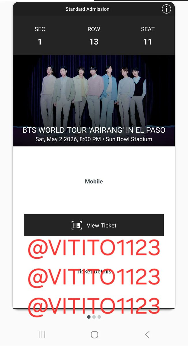 vitito1123's tweet photo. WTS BTS 🎫 1 ticket 📍EL PASO 📆 MAY 2 🎟️ Sec 1 Row 13 Seat 11 💵 $412.40 

Willing to negotiate price.

💳 Zelle preferred can do PayPal and Venmo

📌 Can do vc to validate
@875tickets #BTS_ARİRANG #BTS_WORLDTOUR_ARIRANG
#BTS_WORLDTOUR_ARIRANG_ELPASO https://t.co/lSozFt76RL