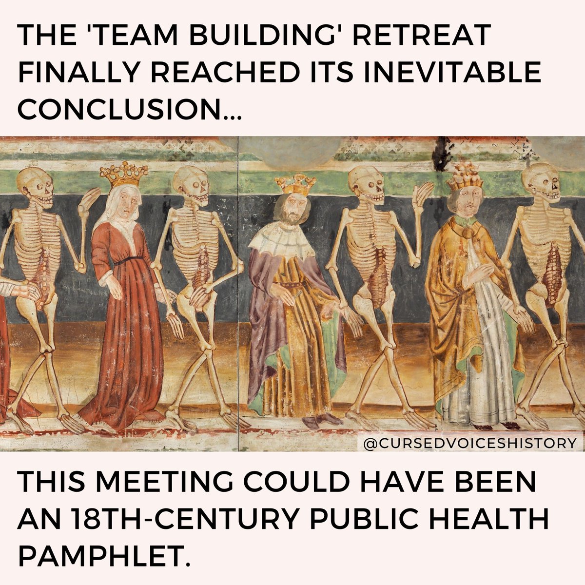 CursedVoices's tweet image. POV: You’re at the corporate “wellness retreat” and everyone finally realizes this “culture change” is just a slow march toward the inevitable. 💀

At least the 18th century understood #worklifebalance 📜

Catch our dark history podcast (link in bio!)🎬

#historymemes #darkhumor