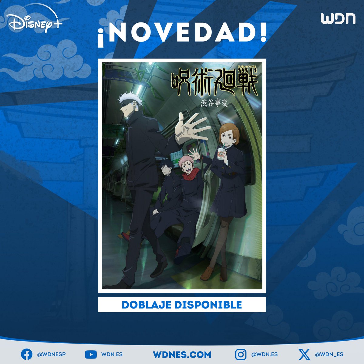 WDN_Topic's tweet image. 📺 | Anime
La segunda temporada de "Jujutsu Kaisen" ya se encuentra disponible en Disney Plus de España, México y Brasil con su doblaje latino. La distribución está a cargo de Crunchyroll. #Anime #Hulu #Crunchyroll #DisneyPlus #JujutsuKaisen