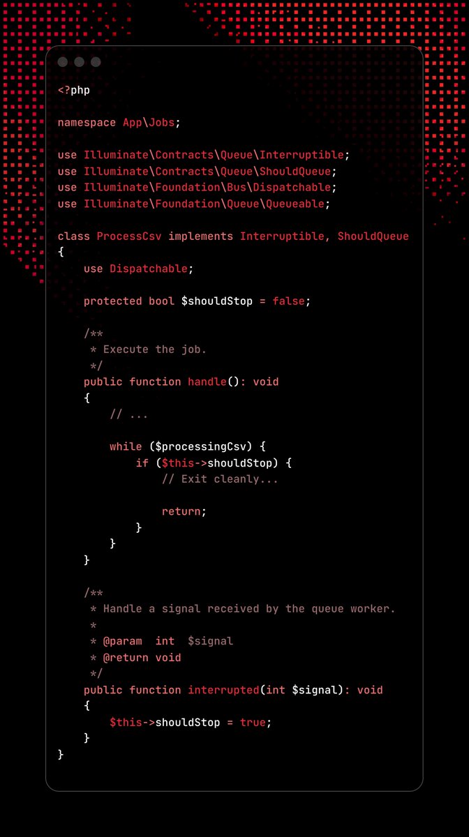 taylorotwell's tweet photo. In tomorrow's Laravel release, you can be notified if a job's underlying worker is being interrupted / shut down, giving you a chance to cleanly stop in-progress operations and release them back onto the queue if necessary.

Just use the new Interruptible interface + interrupted method. 🛟