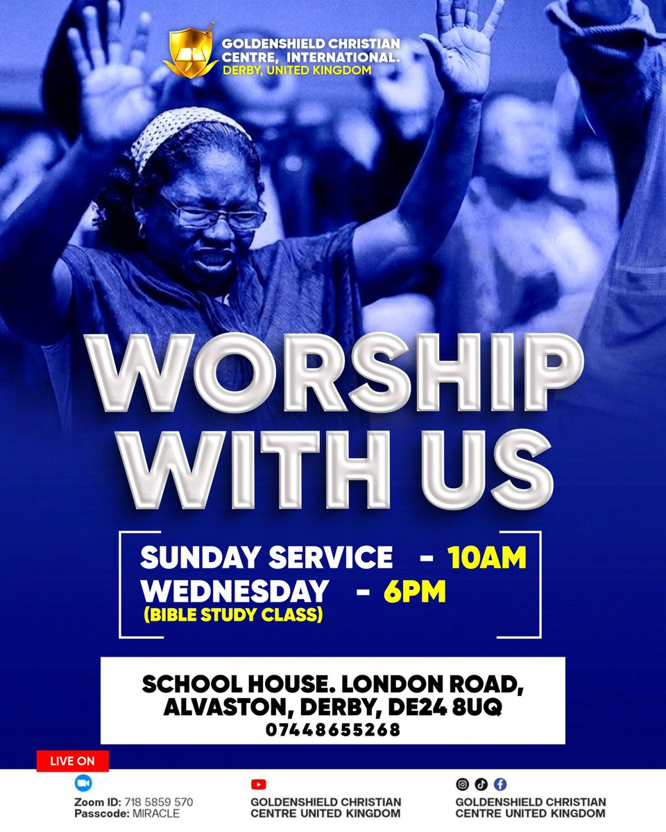 GoldenShield_UK's tweet image. Big News, we have moved.
A new location… but the same powerful presence of God!
School House, London Road, Alvaston, Derby DE24 8UQ
Join us:
Sundays @ 10AM
Wednesdays @ 6PM
Don’t just hear about it… experience it.
#WeHaveMoved #NewSeason #DivineShift #Goldenshield #ChurchFamily