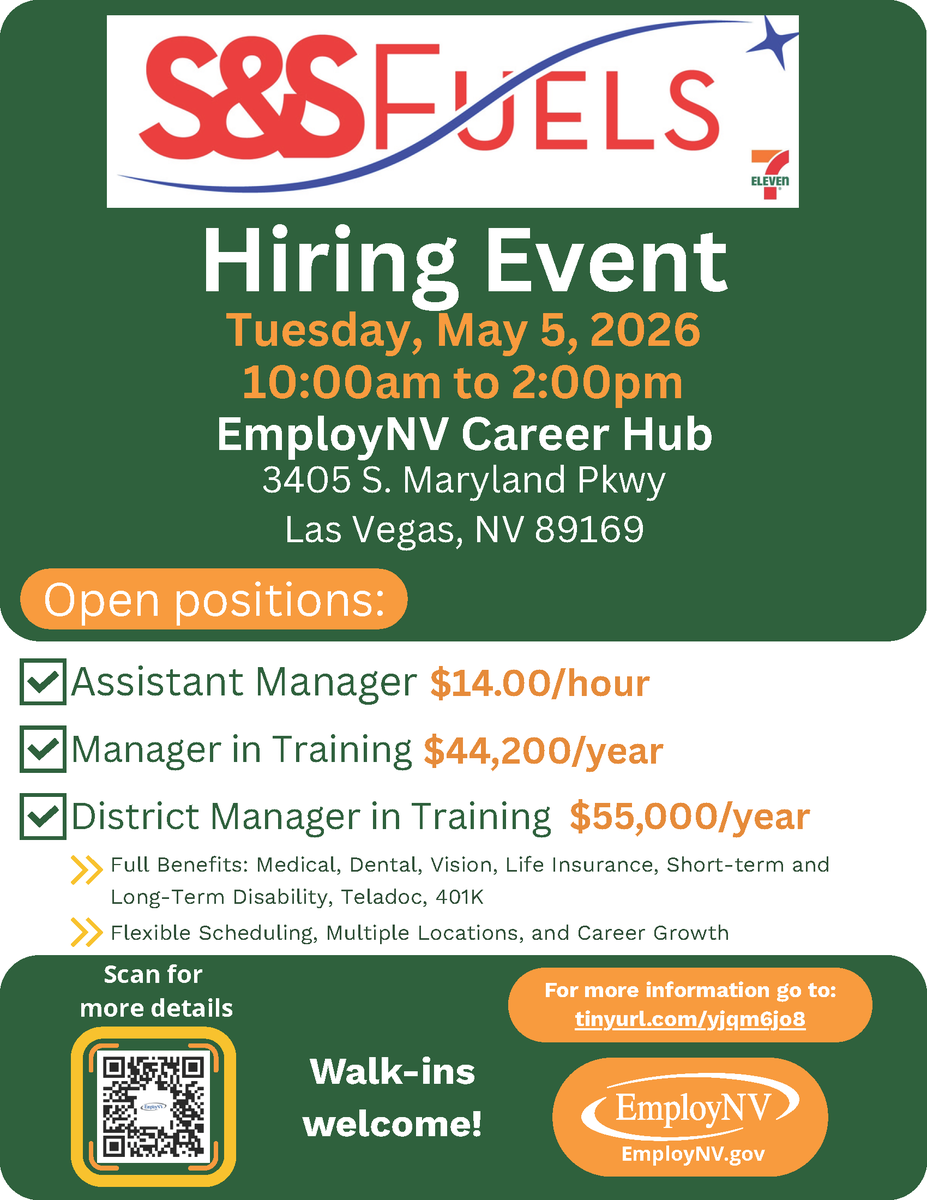 EmployNVSouth's tweet image. Be a #Manager at S&amp;amp;S Fuels - 7-Eleven!

Don’t miss this #HiringEvent on Tuesday, May 5, 2026 10am-2pm. Positions pay $14/hr to $55k/yr, more info at tinyurl.com/yjqm6jo8

📍 EmployNV Career Hub, 3405 S. Maryland Pkwy, Las Vegas, NV 89169
