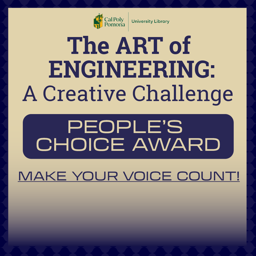 cpplibrary's tweet image. 🎨🔧 The ART of ENGINEERING is here!

Vote for the People’s Choice Award and support your favorite project 🗳️

👉 cpp.az1.qualtrics.com/jfe/form/SV_78…

⏰ Deadline: This Wednesday

#CalPolyPomona #STEM #PeoplesChoice