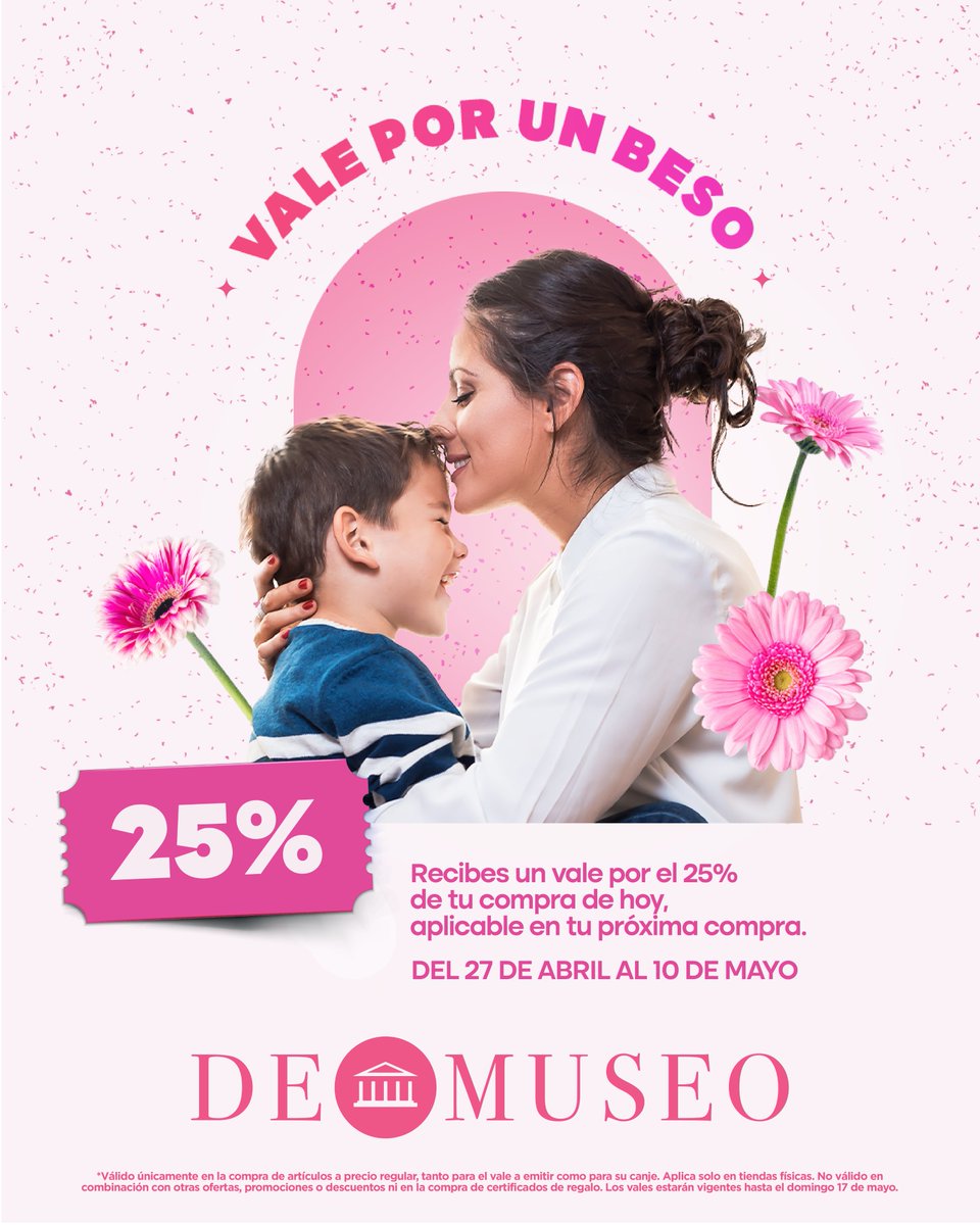 demuseo's tweet photo. Celebra a mamá con un regalo que sigue dando: ¡te devolvemos el 25% de tu compra en vales para tu próxima compra! 

 Válido hasta el 10 de mayo.

 #DíaDeLaMadre #AhorraConElla.

vales expiran el 17 de mayo.Válido en la compra de artículos a precio regular en tiendas físicas y De Museo Café.  No válido en combinación con otras ofertas, promociones o descuentos ni en la compra de Gift Cards.  No válido en https://t.co/8iy6iUN8zn.