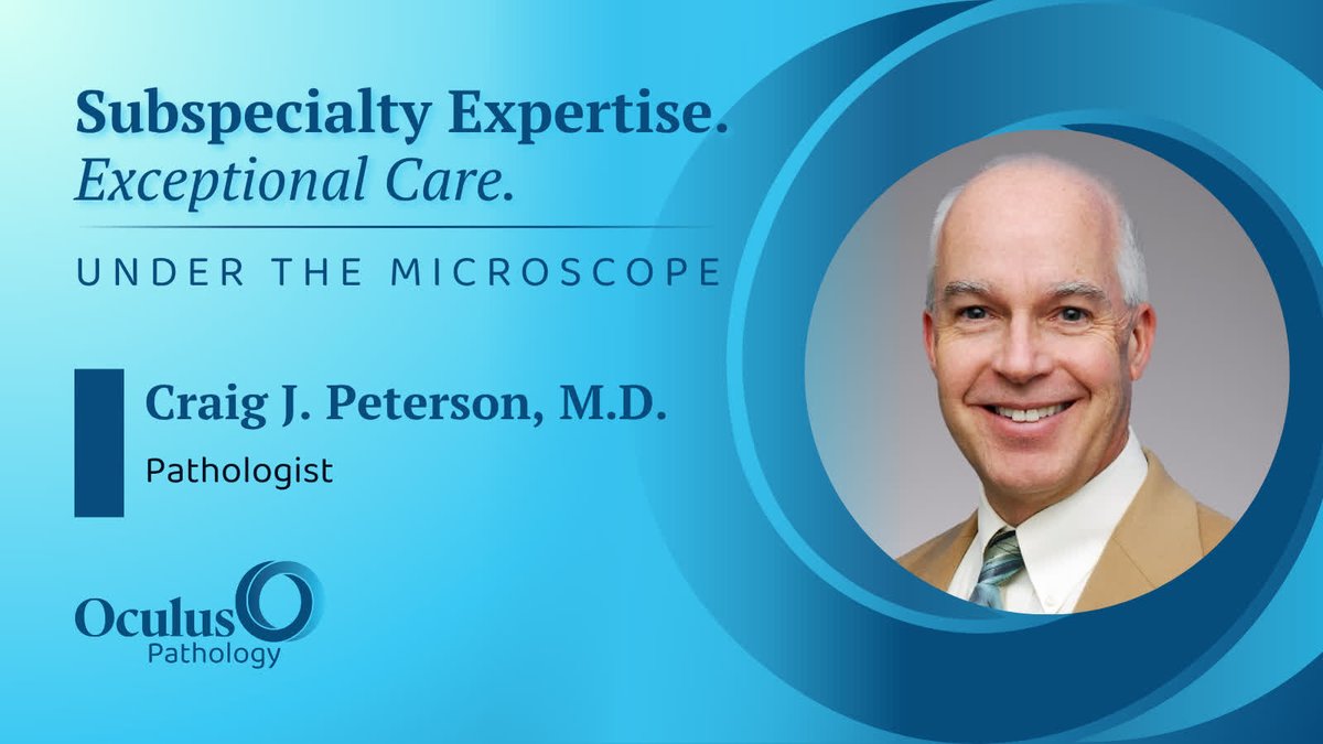 OculusPathology's tweet photo. We're spotlighting Craig J. Peterson, M.D., and the important role pathology plays in identifying and classifying complex diagnoses. From biopsy interpretation to diagnostic clarity, pathology helps shape critical treatment decisions, and that work depe... https://t.co/vunWH28jSP https://t.co/k0aNxqoGtK