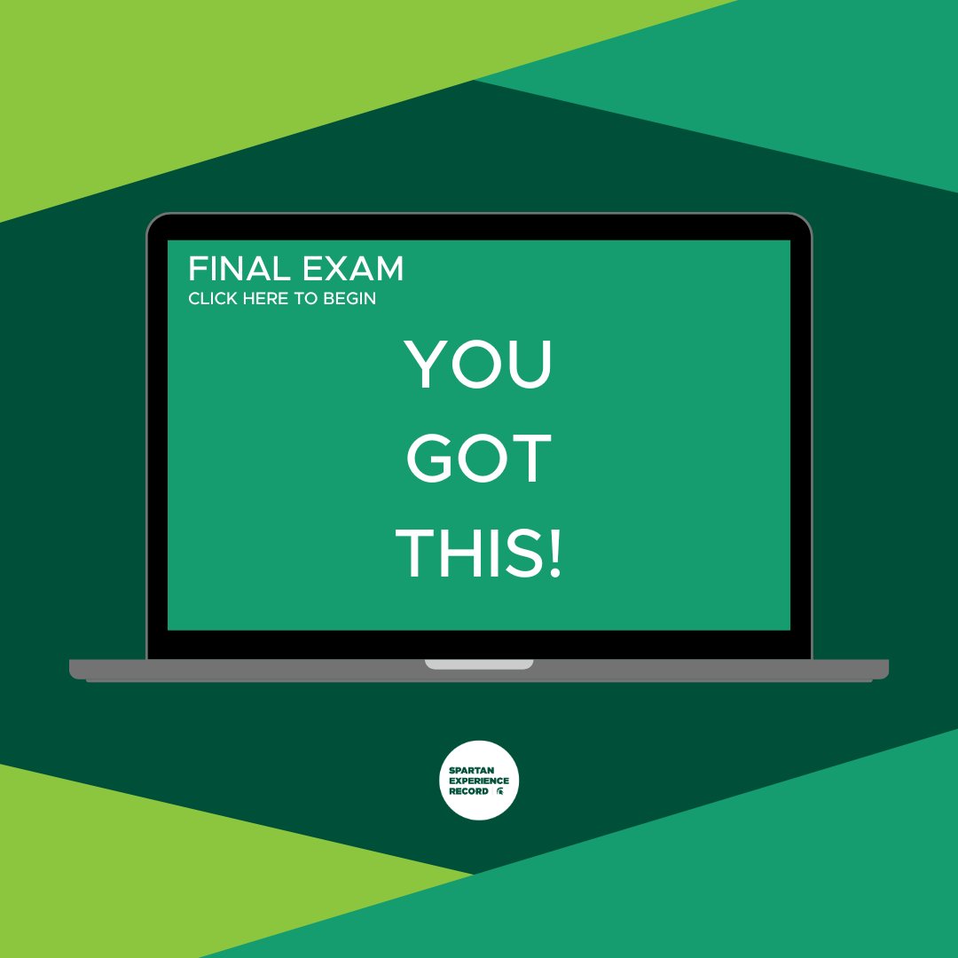 ser_msu's tweet photo. Spartans, final exam week is here! You got this.  
#SpartanExperience #MSU #MichiganStateUniversity #Spartans https://t.co/9Z8ORRjFzu