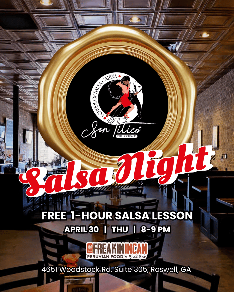 TheFreakinIncan's tweet photo. Salsa Night is THIS Thursday! 🕺

Kick off with a FREE lesson from 8–9pm — no experience needed — then dance the rest of the night away. Bar's open until 10pm. See you April 30th! https://t.co/q0F5jiXd81