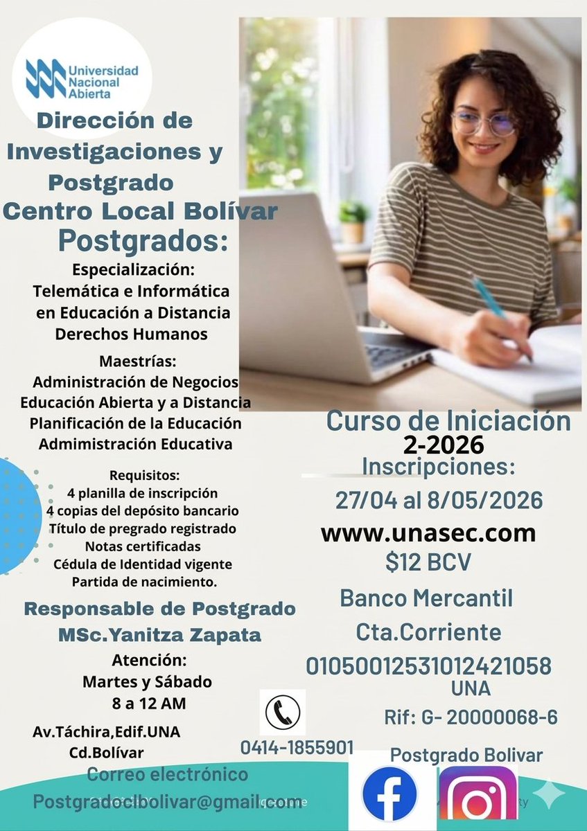 UNA_CLBolivar's tweet photo. Inscripción para nuevos Ingresos en #Postgrado en la #UNA https://t.co/tM7T1bCANs