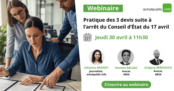 achatpublicinfo's tweet image. 📅 #Agenda (30/04/26 à 11h30) : Webinaire - Pratique des 3 #Devis suite à l’arrêt du Conseil d’État du 17 avril. #CommandePublique #MarchésPublics 
📝 Je m'inscris... webikeo.fr/landing/pratiq…