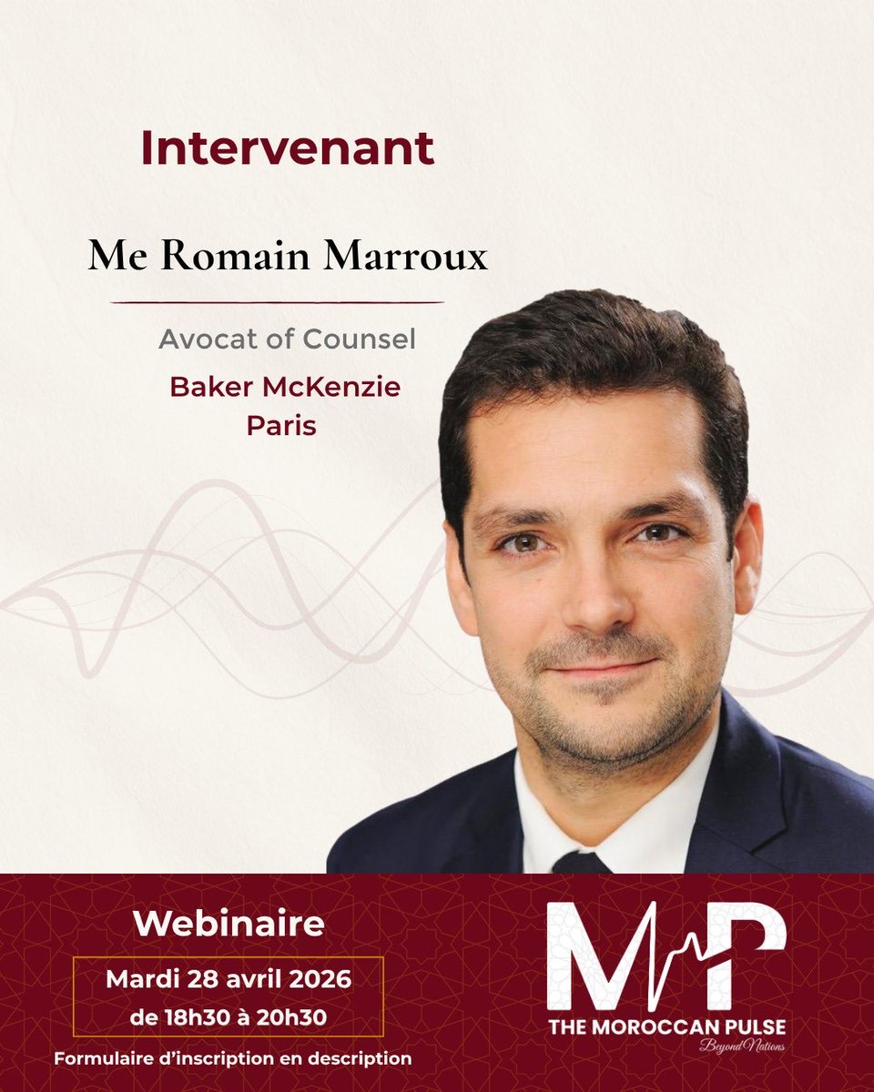 moroccan_pulse's tweet photo. Nous recevrons Me Romain Marroux, Counsel au sein de Baker McKenzie Paris, qui partagera son expertise sur les dimensions fiscales, patrimoniales et immobilières des opérations d’investissement en France.

🎟️ Inscription : https://t.co/zYTJioSEWh https://t.co/LjLH0CFvBG