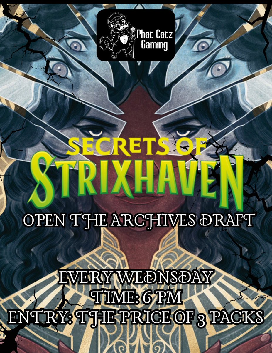 PhatCatzGaming's tweet image. Join us every Wednesday at 6:00 PM for Magic: The Gathering  Open the Archives Draft Night. 
 Entry: The cost of three booster packs!
#MTG #MagicTheGathering #DraftNight #Strixhaven #MysticalArchive #PhatCatzGaming #LocalGameStore #MTGCommunity #GameNight