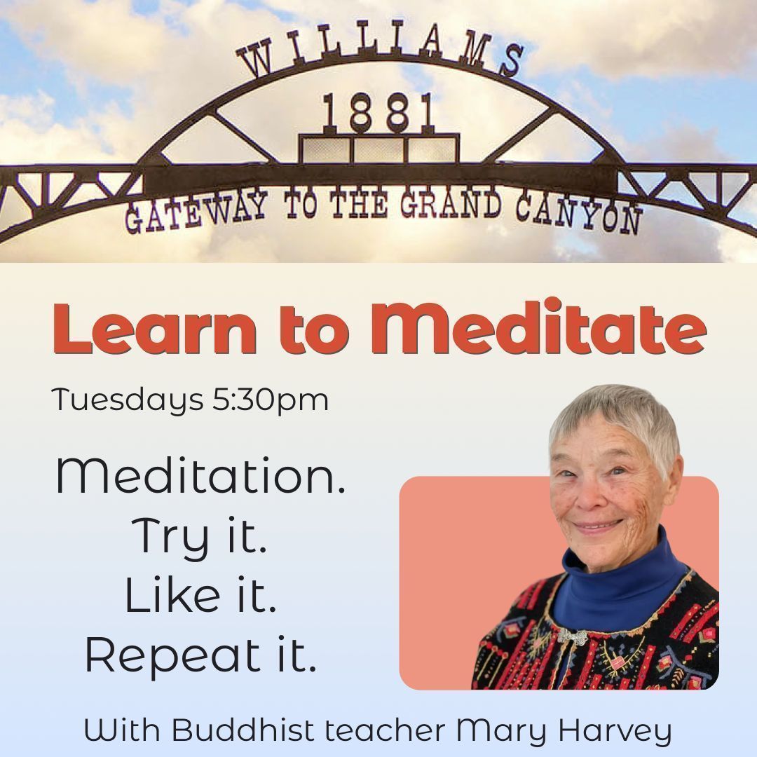 IKRCGrandCanyon's tweet image. Learn to Meditate continues this Tuesday at 5:30pm in Williams at Walker Hall at St. John’s Episcopal-Lutheran Church.  Everyone welcome! meditationinnorthernarizona.org/williams/  #Williams #Meditation #Buddhism #Kadampa