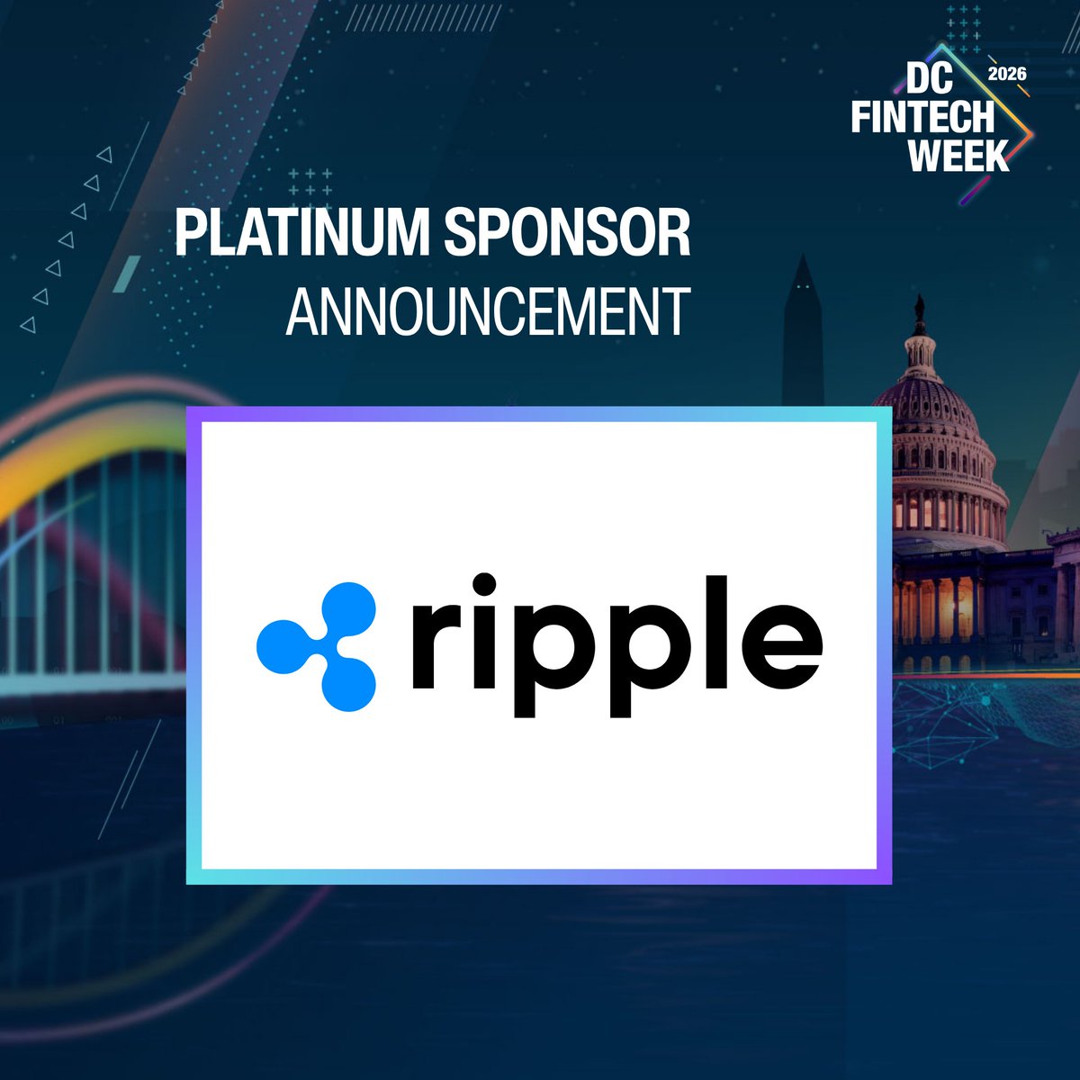 fintechthinksdc's tweet photo. Thrilled to welcome @Ripple as a Platinum Sponsor of #DCFintechWeek 2026!

At the forefront of blockchain, Ripple is enabling seamless, real-time global payments.

📍 October 13–16 | Washington, DC

Learn more → https://t.co/YgoBdz2dOX https://t.co/YDETFQpX95