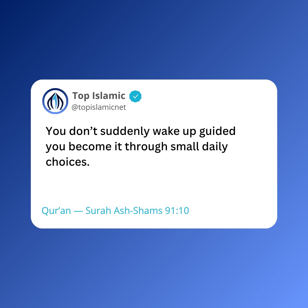 topislamicnet's tweet image. You don’t suddenly wake up guided—
you become it through small daily choices.
Qur’an — Surah Ash-Shams 91:10

#Quran #Hadith #IslamicReminder #Sunnah #Deen #Faith #IslamicQuotes