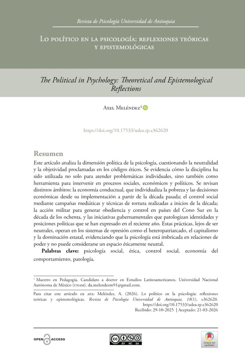 Les comparto mi último artículo en donde analizó cómo la psicología, en determinados momentos, y lejos de ser una práctica neutral, ha sido utilizada como herramienta de control y dominación:

revistas.udea.edu.co/index.php/psic…