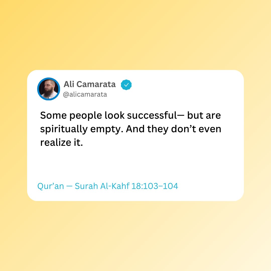 alicamarata's tweet image. Some people look successful—
but are spiritually empty.
And they don’t even realize it.
Qur’an — Surah Al-Kahf 18:103–104

#Quran #Hadith #IslamicReminder #Sunnah #Deen #Faith #IslamicQuotes