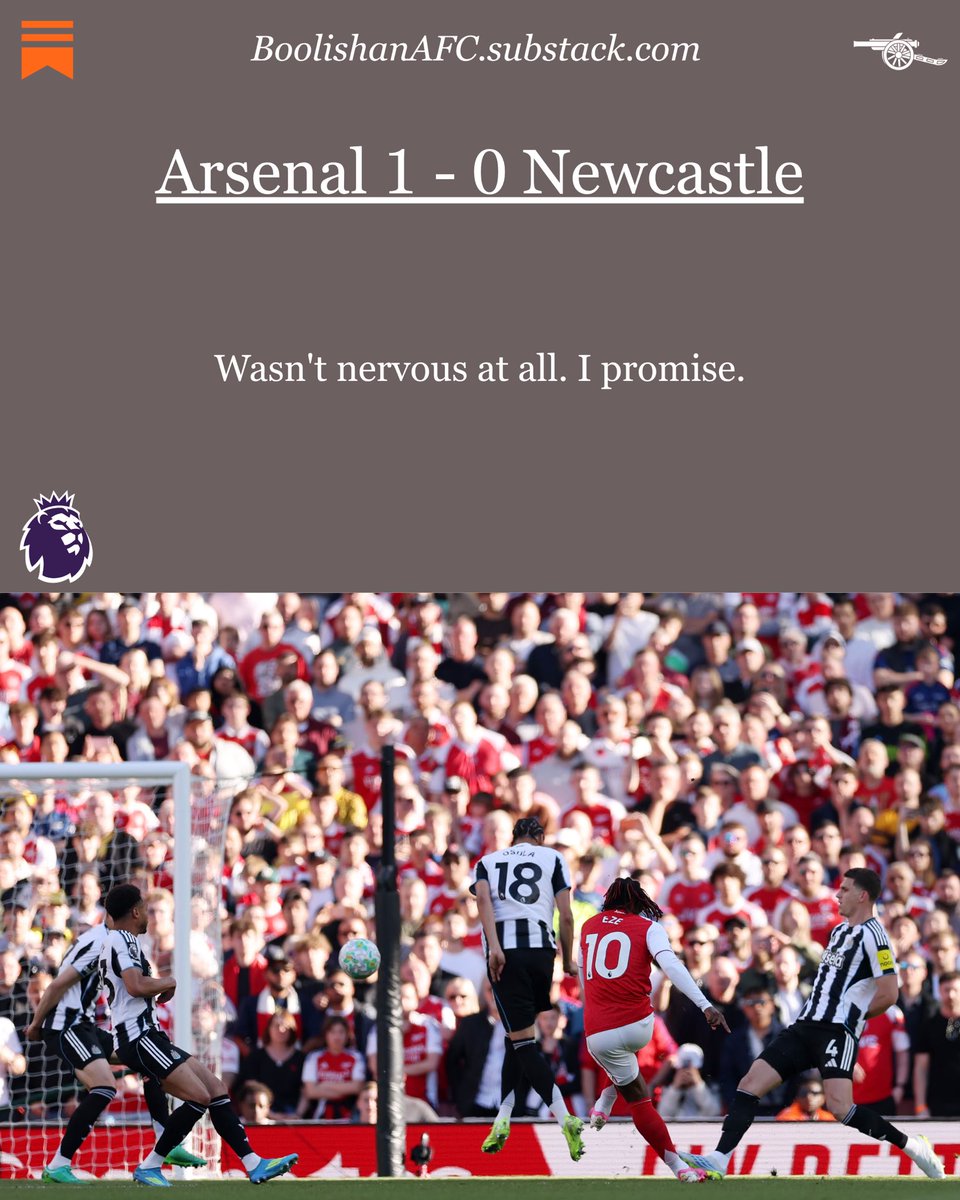 boolishanAFC's tweet image. i wasn’t nervous, were you? 🥲

some thoughts on our tussle with the Toon Army available now on Substack. 

#arsenal #substack #premierleague #titlerace