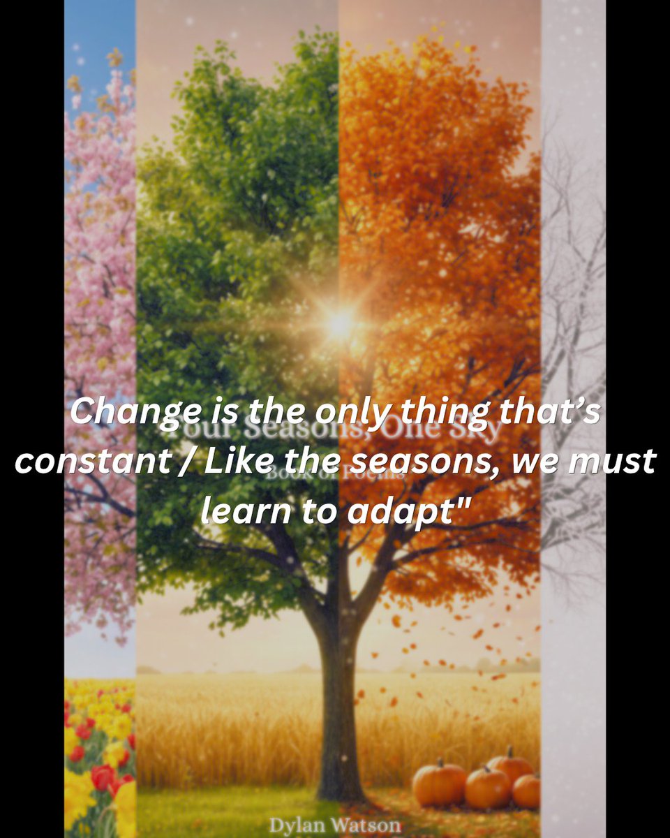 BNBTLLC's tweet photo. The secret to peace isn't stopping the change it's flowing with it. 🍂 This line from Four Seasons, One Sky is a reminder to stay flexible. Link in bio to read the full collection. https://t.co/npxREP8kG6