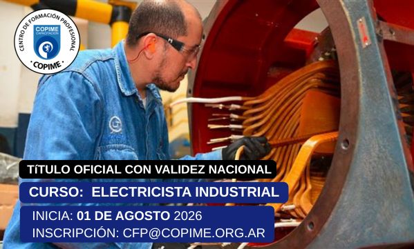 copimeorg's tweet photo. Curso Electricista Industrial - TÍTULO OFICIAL CON VALIDEZ NACIONAL

Inicio: 01/08/2026
Mar y jue: 18:30 a 21:30 h. Sáb: 8 a 12 h
Presencial
Lugar: Bmé Mitre 1617 Piso 8, CABA

🔗Info https://t.co/GR7y6phqnK
📧Consultas: cfp@copime.org.ar

#CapacitacionCOPIME #COPIME #CFPCOPIME https://t.co/6L7nXkbdrL