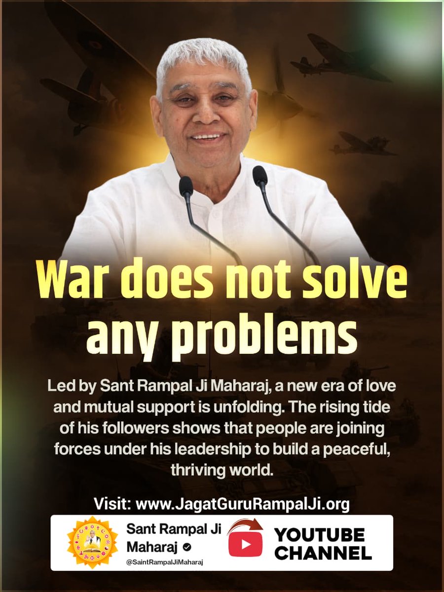 #युद्ध_समस्या_का_समाधान_नहीं
 Cheiro predicted it: Sant Rampal Ji Maharaj is the one to unite the world and bring an end to wars. Together, by following his path, we can build a future defined by peace and prosperity.
Join the movement. Spread peace. Spread unity.
विश्वशांति
