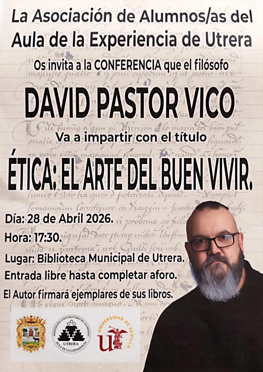 BibliodeUtrera's tweet image. La #ética nos ayuda vivir en este mundo convulso🤔 . Por eso, nuestros mayores del #AuladelaexperienciaUtrera nos invitan a la conferencia del  filósofo David Pastor Vico @granvico este 📝martes 28 de abril en 📍@BibliodeUtrera a las 🕟 17:30 h.
¡Os esperamos!