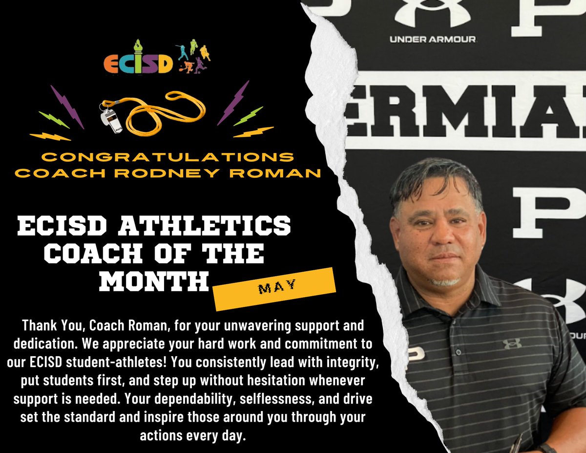 ECISDAthletics's tweet photo. Congratulations to our May Coach of the Month, Coach Rodney Roman! Thank you, Coach Roman, for leading with integrity, building genuine connections, and bringing a positive energy that impacts everyone around you. Your lead-by-example mindset inspires on and off the field. https://t.co/9lnmOEVOQB