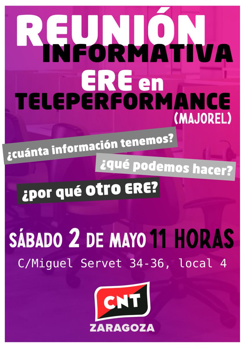 CNT_Zaragoza's tweet photo. Si trabajas en Teleperformance (Majorel) ven a CNT Zaragoza este sábado 2  💪💪🔥 https://t.co/e1M0uoVFMC