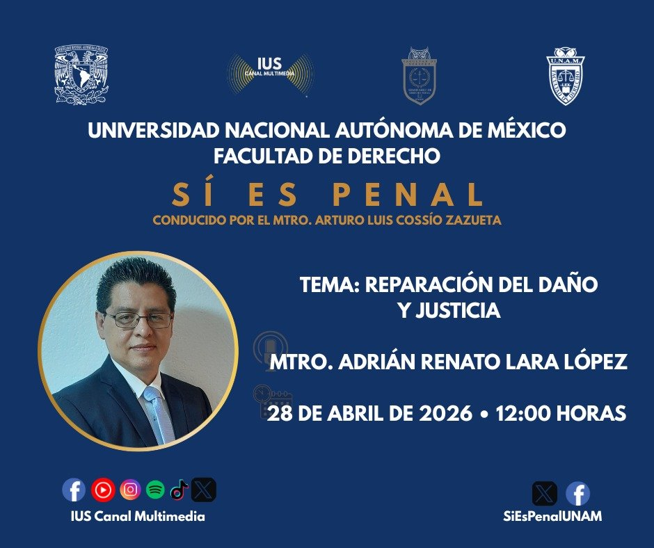 IUSCanalM's tweet photo. La justicia también implica reparar 📷
En #SiEsPenal analizamos la reparación del daño.
📷 28 de abril | 12:00 p.m.
📷 Por YT y FB.
#DerechoPenal #ReparaciónDelDaño #Justicia #Víctimas #ProcesoPenal #México #UNAM #SistemaPenal #IUSCanalMultimedia #EnVivo https://t.co/s2bHJKyAmu